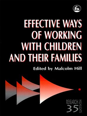 cover image of Effective Ways of Working with Children and their Families